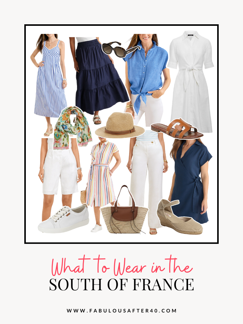 what to wear in the south of france for women over 40